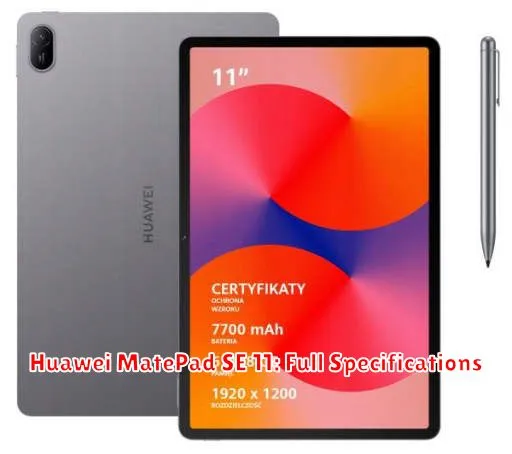 Huawei MatePad SE 11: Full Specifications