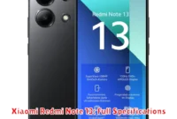 Xiaomi Redmi Note 13: Full Specifications