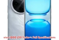 vivo iQOO Z10 Turbo+: Full Specifications